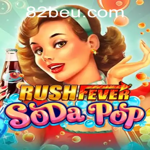 Descubra o Mundo Empolgante de RushFeverSodaPop